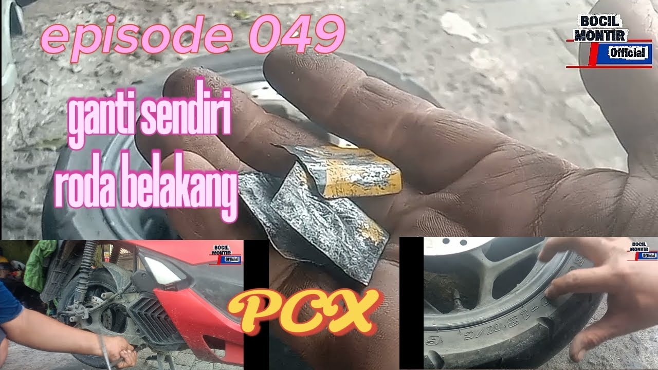 CARA MENGGANTI RODA  BELAKANG PCX.#episode 049