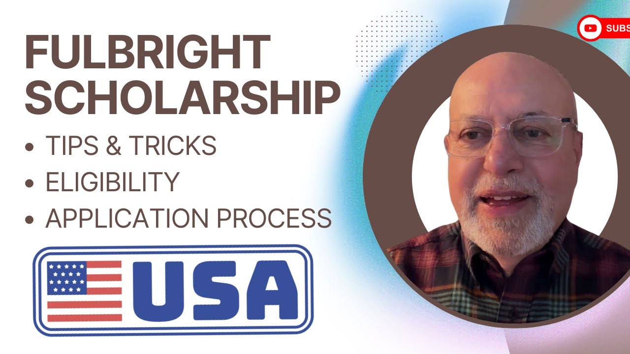 Fulbright Scholarship: Tips & Tricks (Detailed)