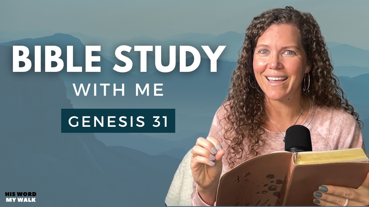 Genesis 31 | The TRUTH About Jacob's Speckled and Spotted Flock [Bible Study WITH ME]