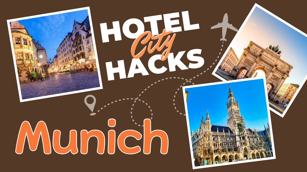 Hotel Hacks Munich. Лучшие отели Мюнхена в 2025 году.