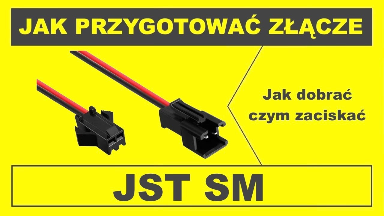 🛠 Jak zaciskać złącza JST SM