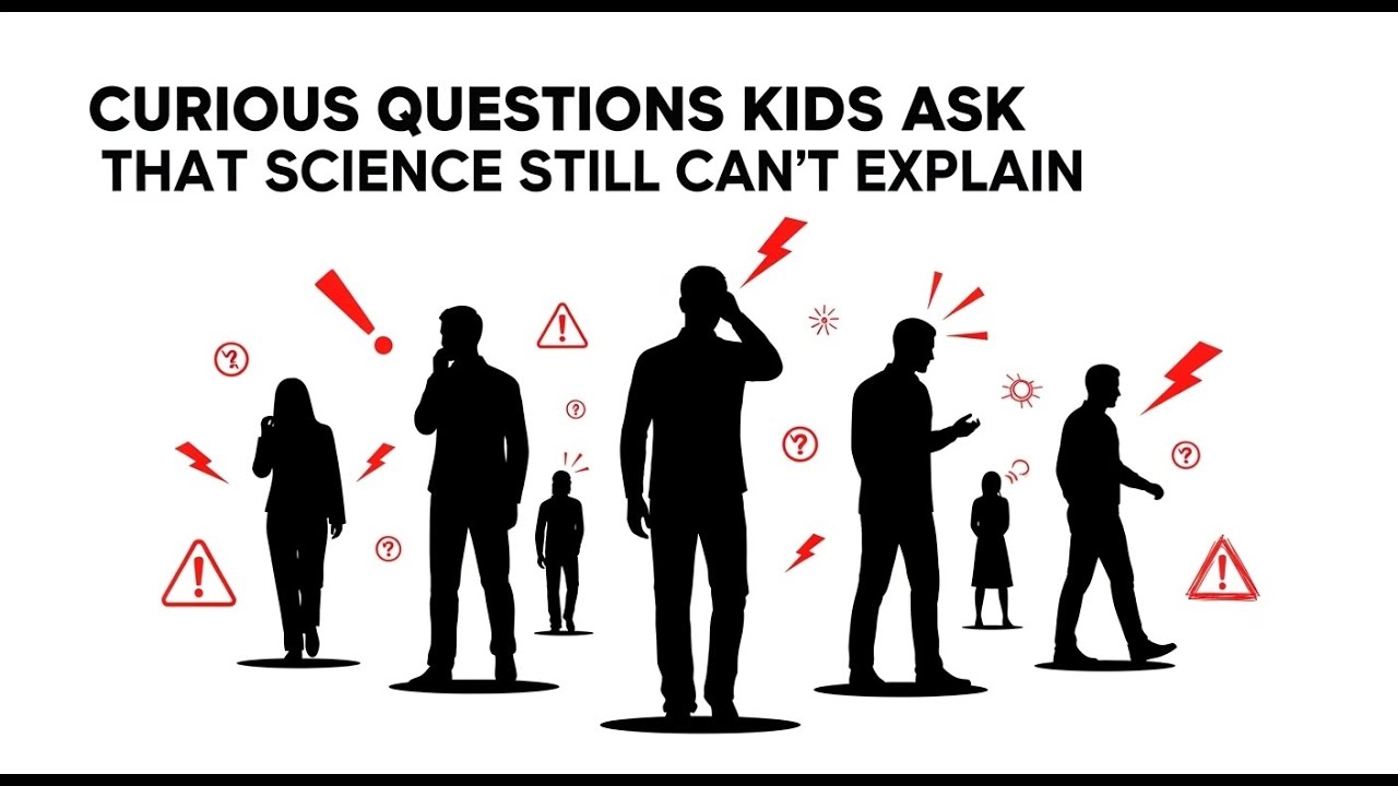 8 Curious Questions Kids Ask That Science Still Can’t Explain