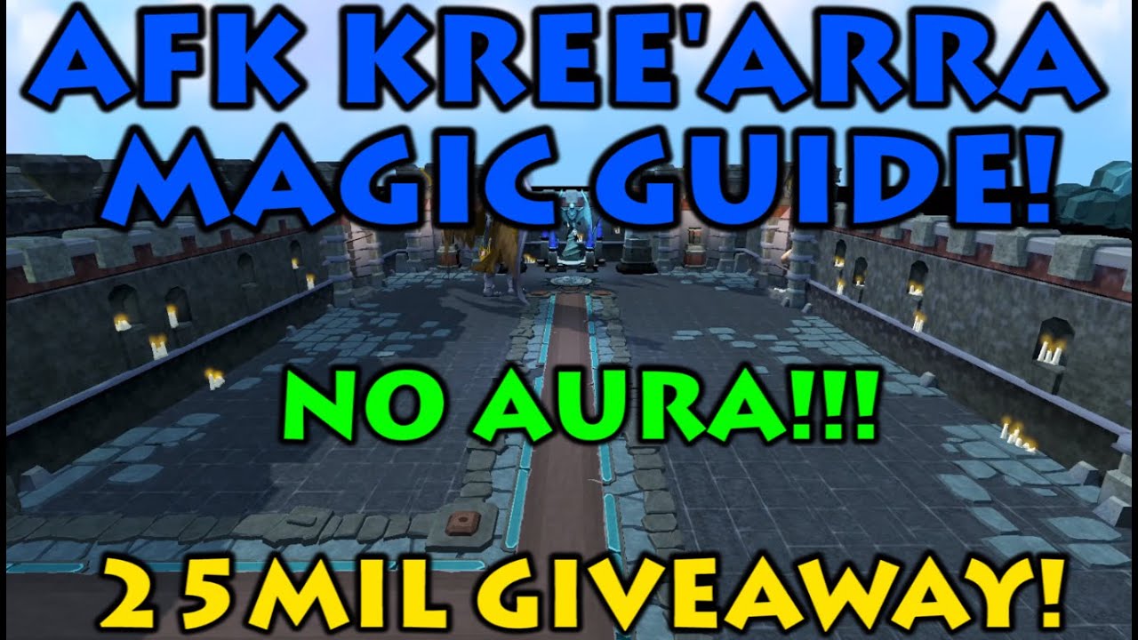 Afk Kree'arra Magic Guide NO AURA