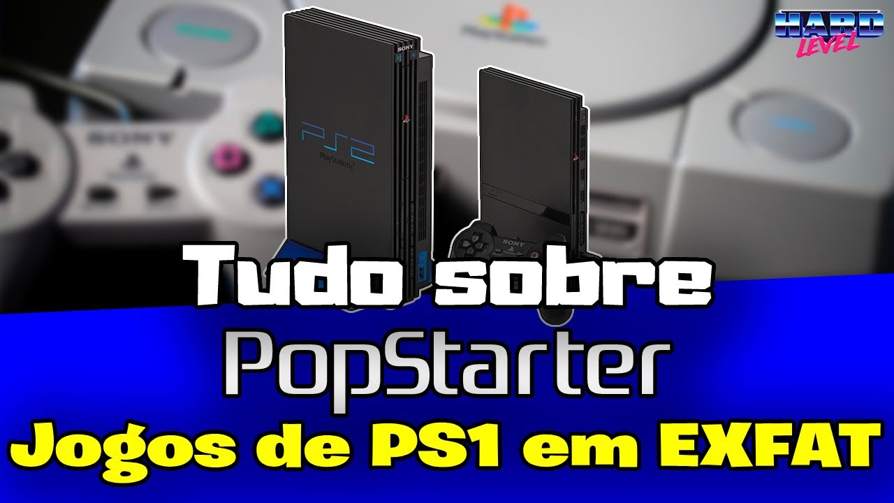 Tudo sobre PopStarter! Jogos de PS1 rodando DIRETAMENTE da EXFAT via USB!