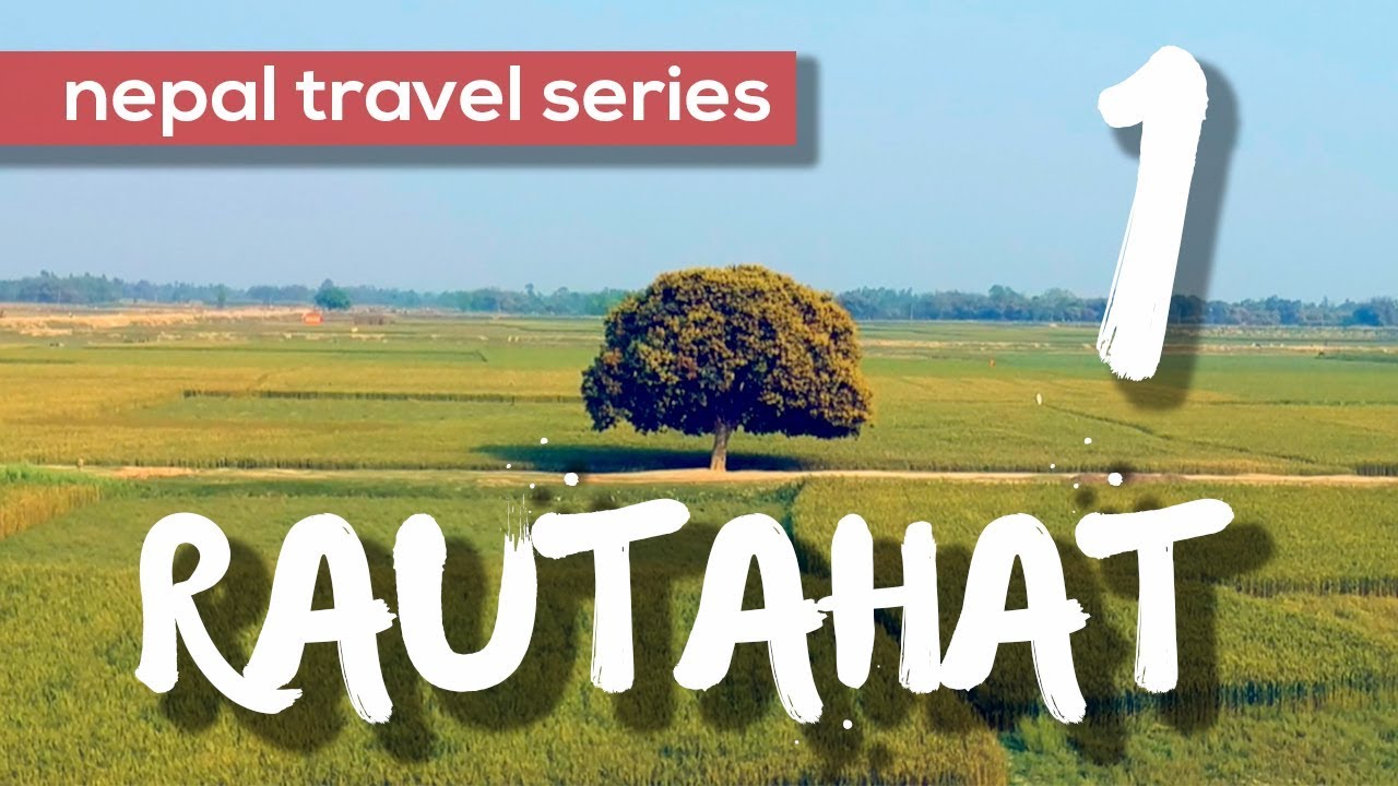 The Muslims of Nepal | Rautahat | Ep. 01 - Nepal Travel Series