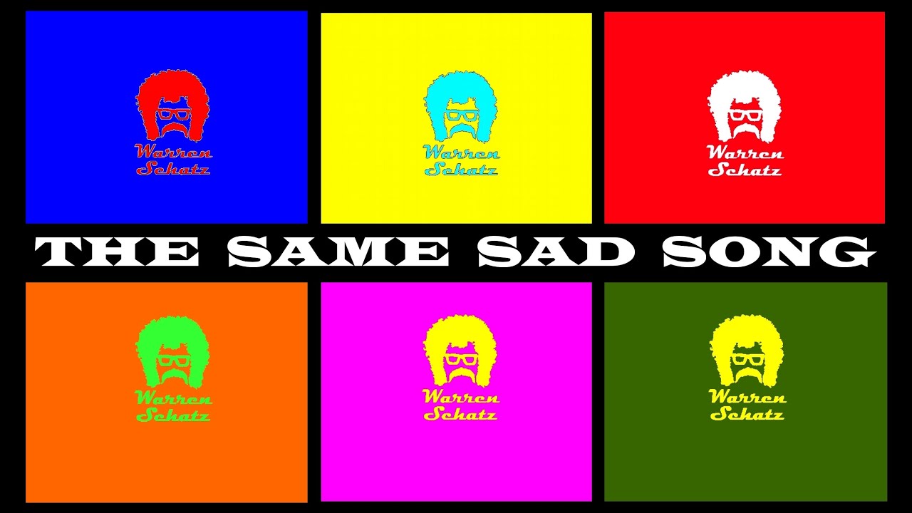 WARREN  SCHATZ  -  The Same Sad  Song  (1971)