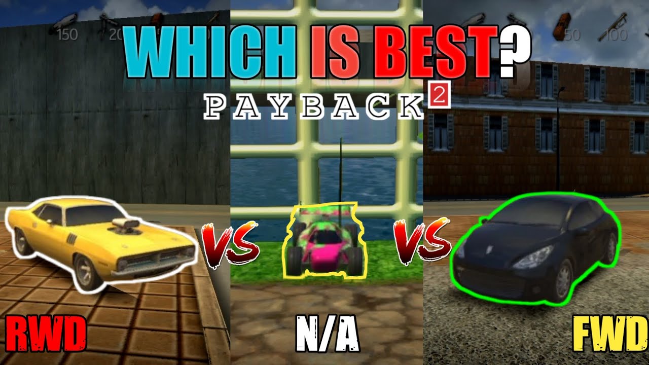 PAYBACK 2 PUG VS HOTROD VS RC CAR WHICH IS BEST?