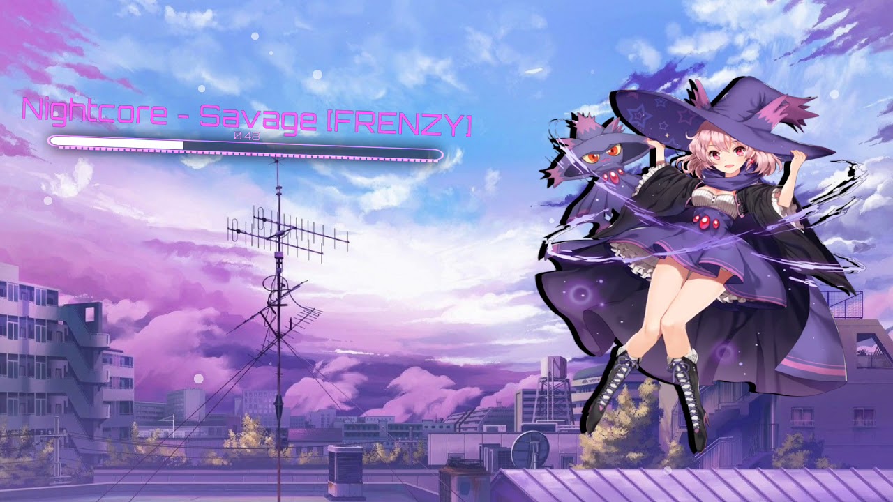 Nightcore - Savage [FRENZY]