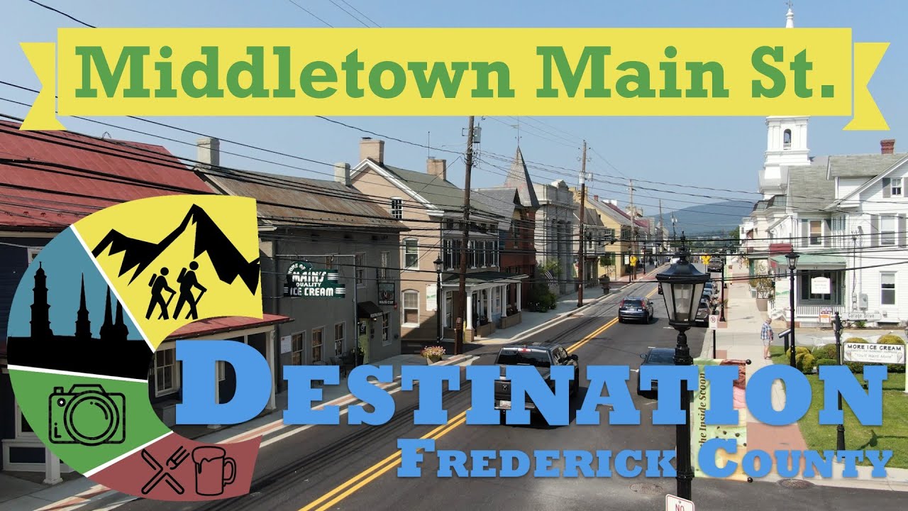 Destination Frederick County: Middletown Main Street & Ice Cream Trail