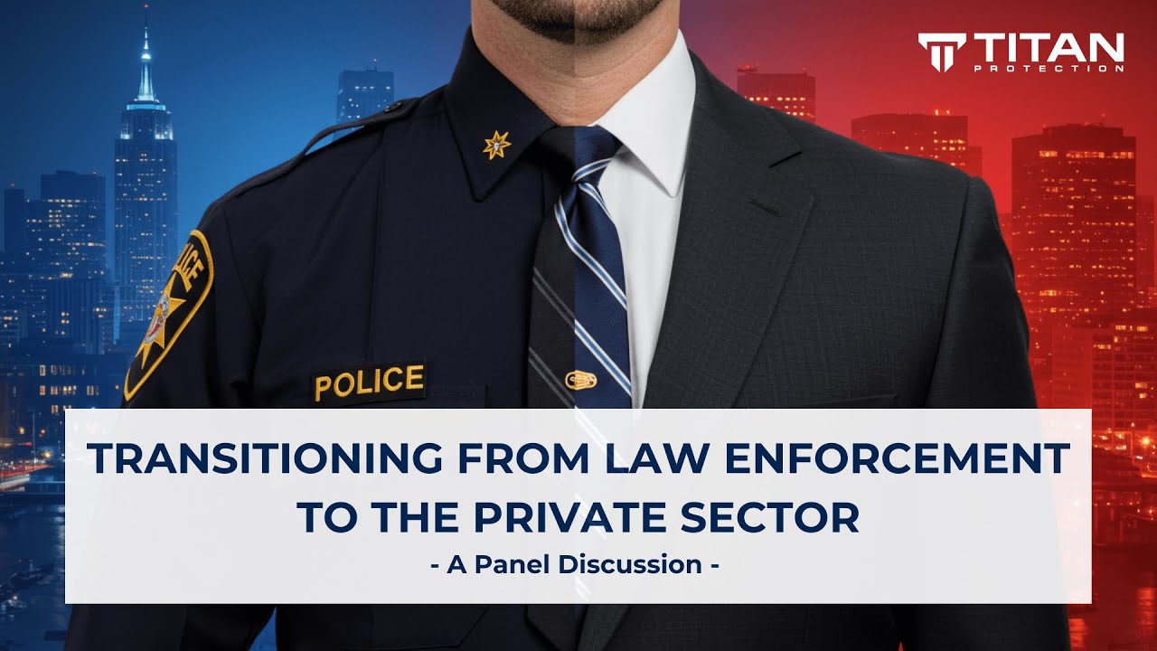 From Badge to Boardroom: Transitioning Careers from Law Enforcement to the Private Sector