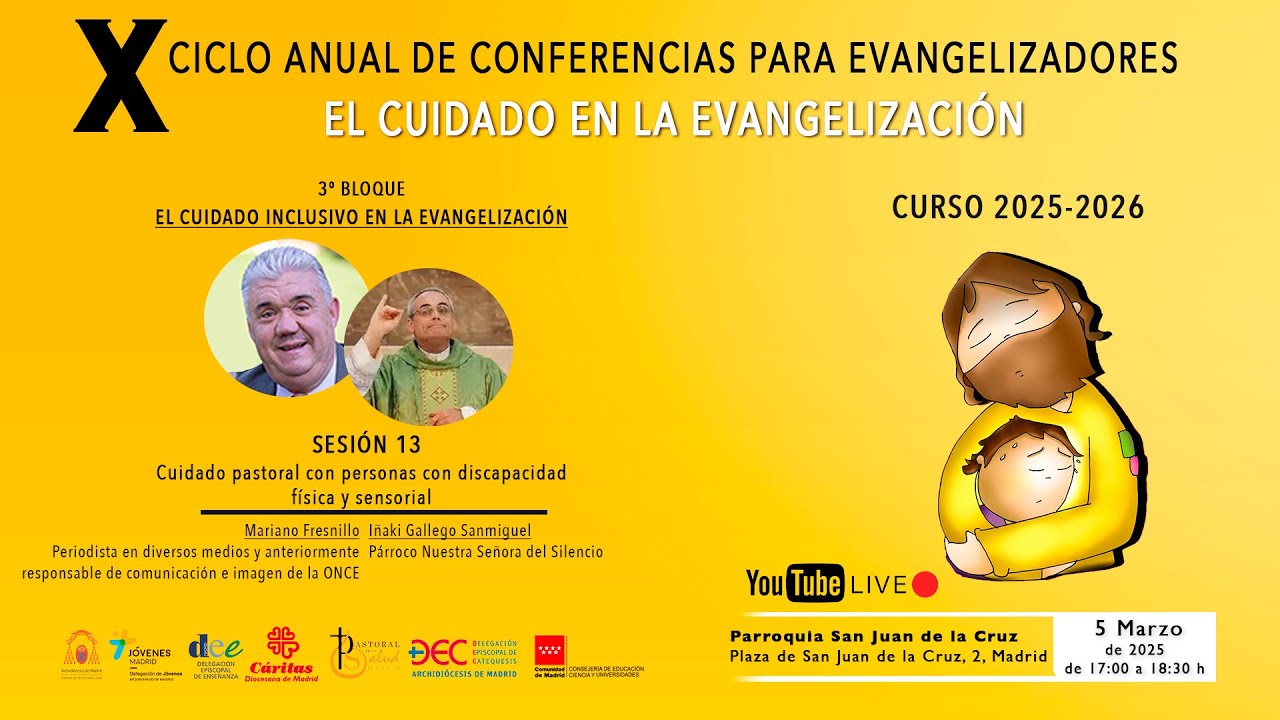 13ª SESIÓN. «CUIDADO PASTORAL CON PERSONAS CON DISCAPACIDAD FÍSICA Y SENSORIAL»