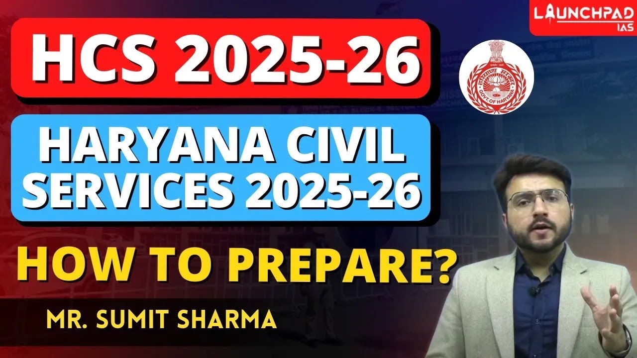 How to crack HCS 2025-26? Orientation Class for HCS| HCS Syllabus, Exam Pattern, Strategy & Booklist