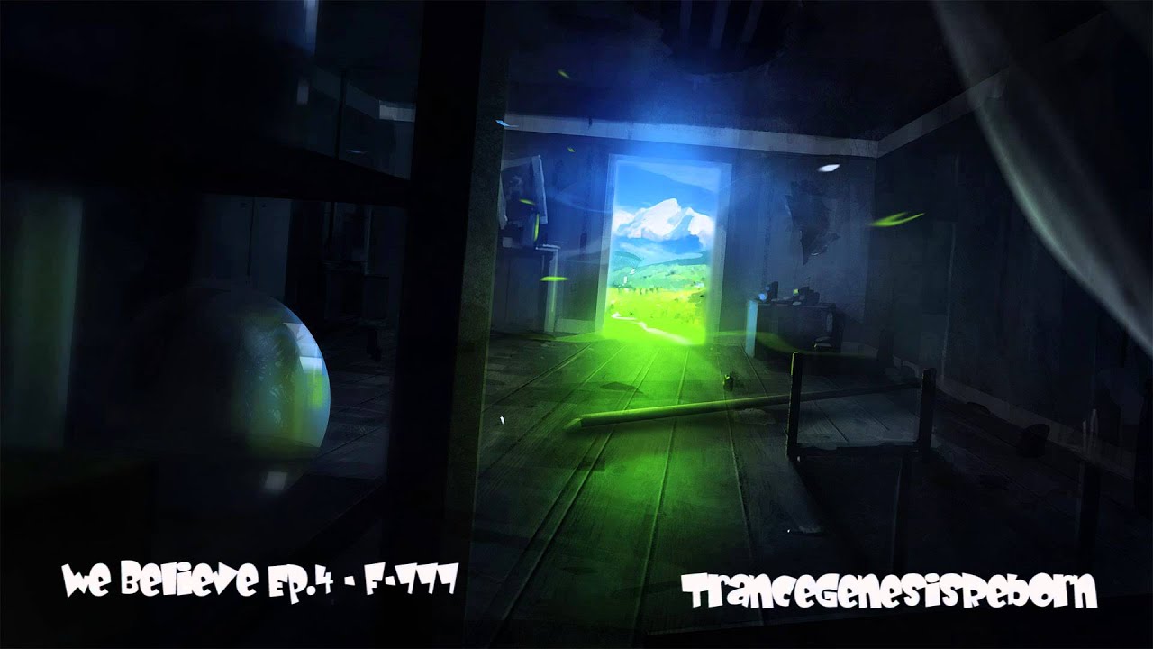 Trance We Believe Ep.4-F777