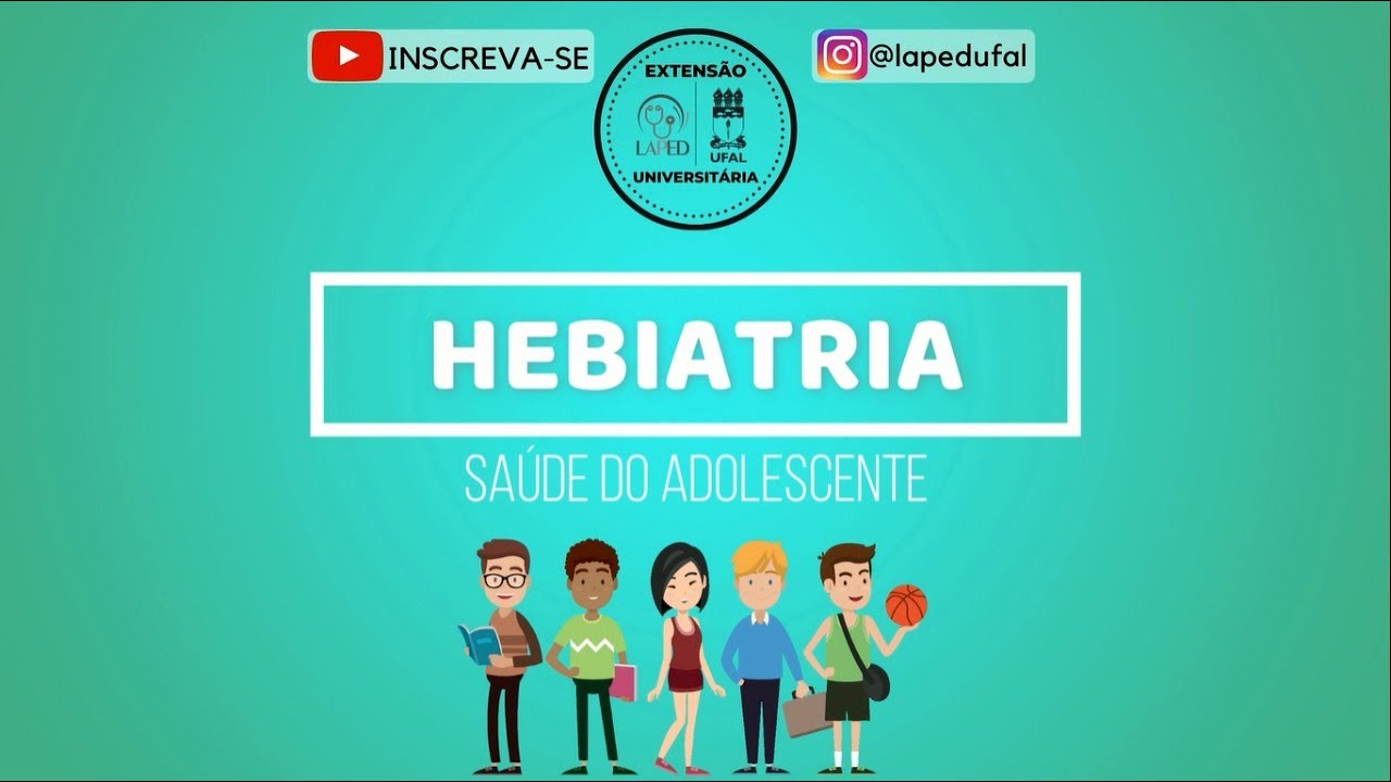 Hebiatria • A consulta do adolescente