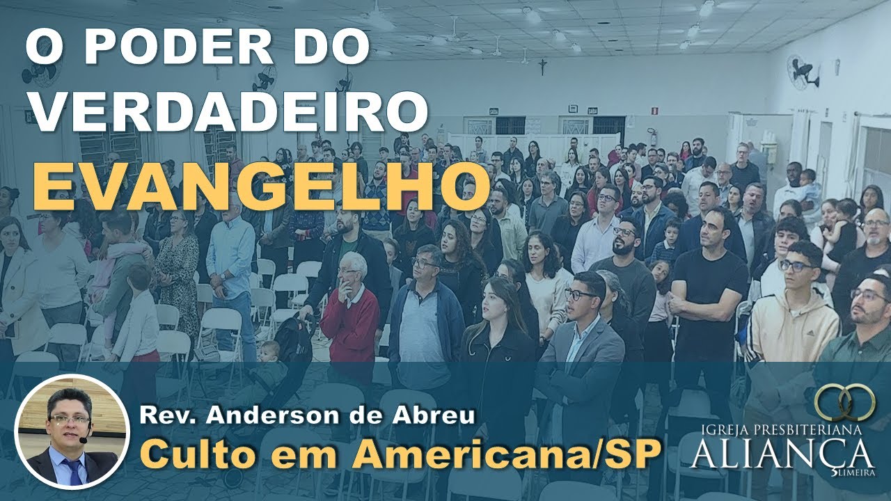 1Coríntios 1.18–2.5: O poder do verdadeiro Evangelho. (Rev. Anderson de Abreu)