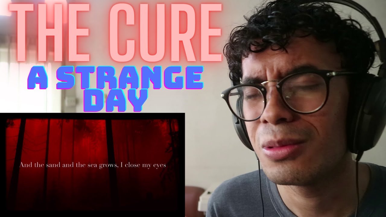 I got lost in the music! First Time Hearing - The Cure - A Strange Day Reaction/Review