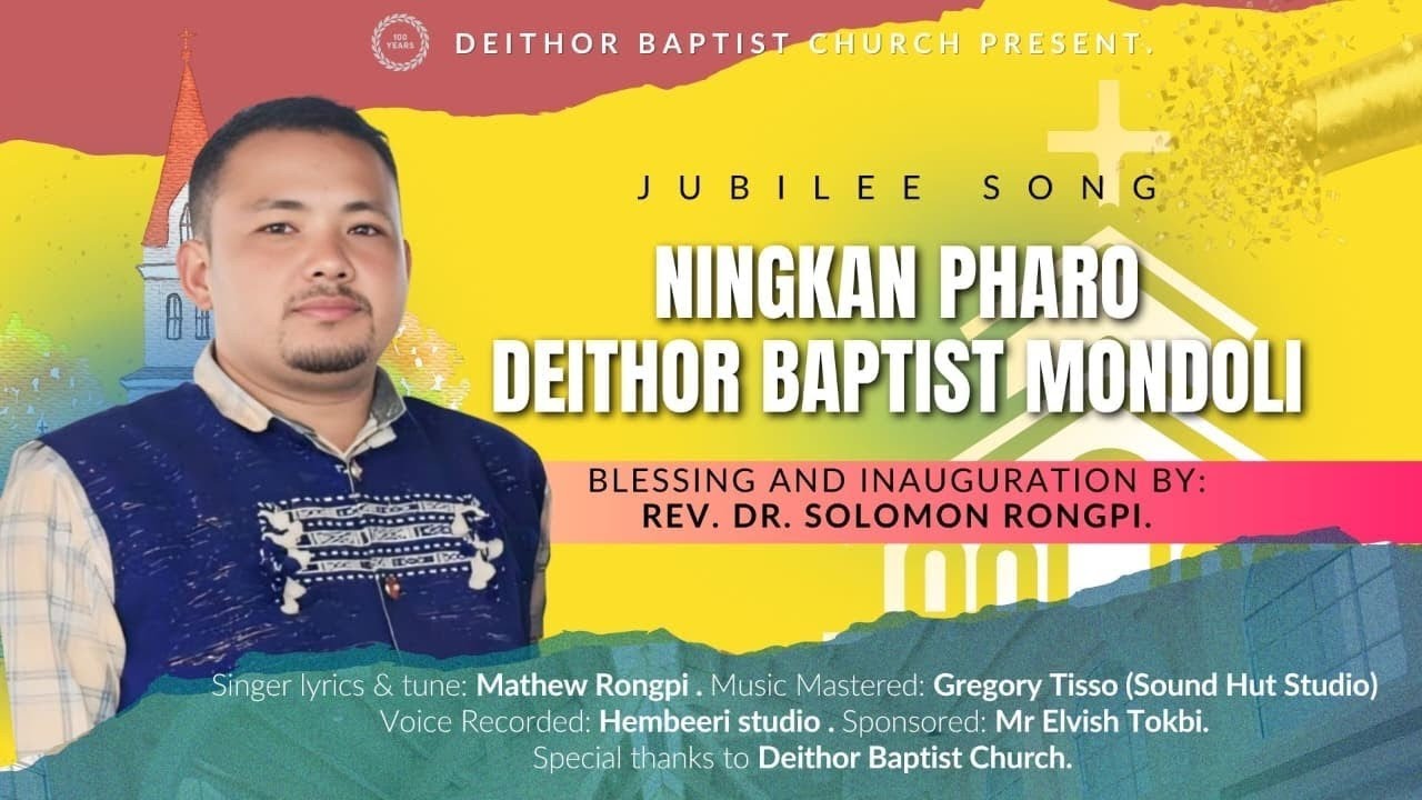 NINGKAN PHARO DEITHOR BAPTIST MONDOLI Jubilee aLunjir 