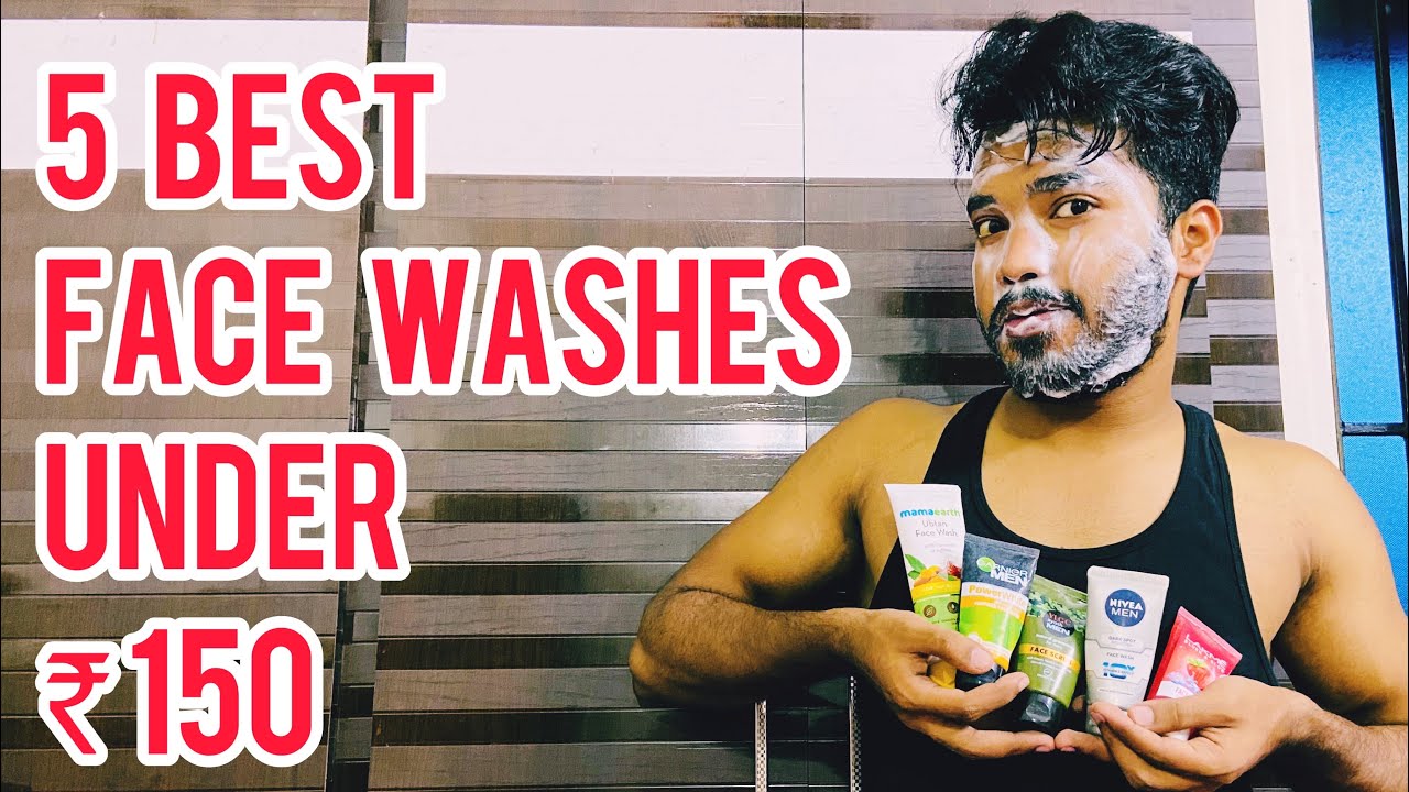5 BEST FACE WASHES UNDER JUST  ₹150 RUPEES | IN TELUGU | Ravinder’s Fashion