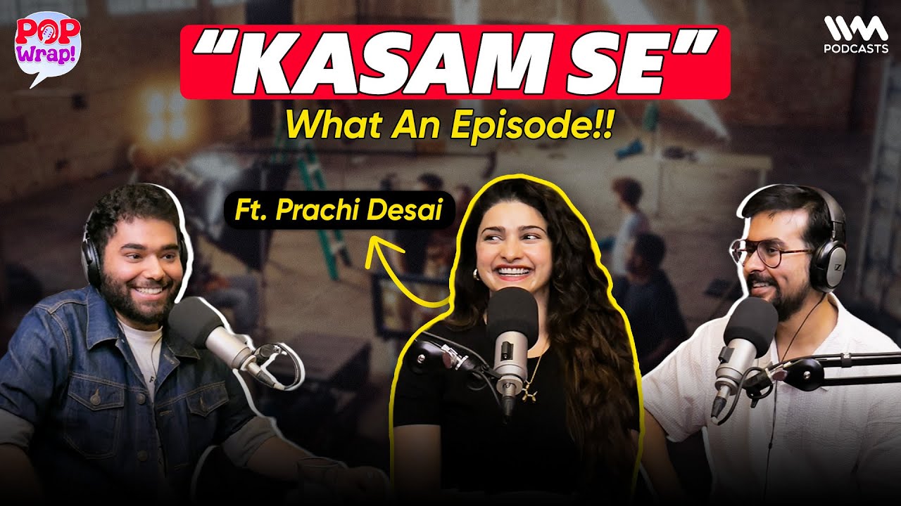 Once Upon A Time on Pop Wrap! ft. Prachi Desai | Pop Wrap!