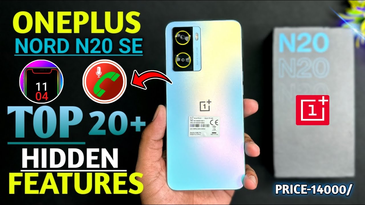 Oneplus Nord N20 SE Top 20++ Hidden Features || Oneplus N20 Tips & Tricks | Oneplus N20
