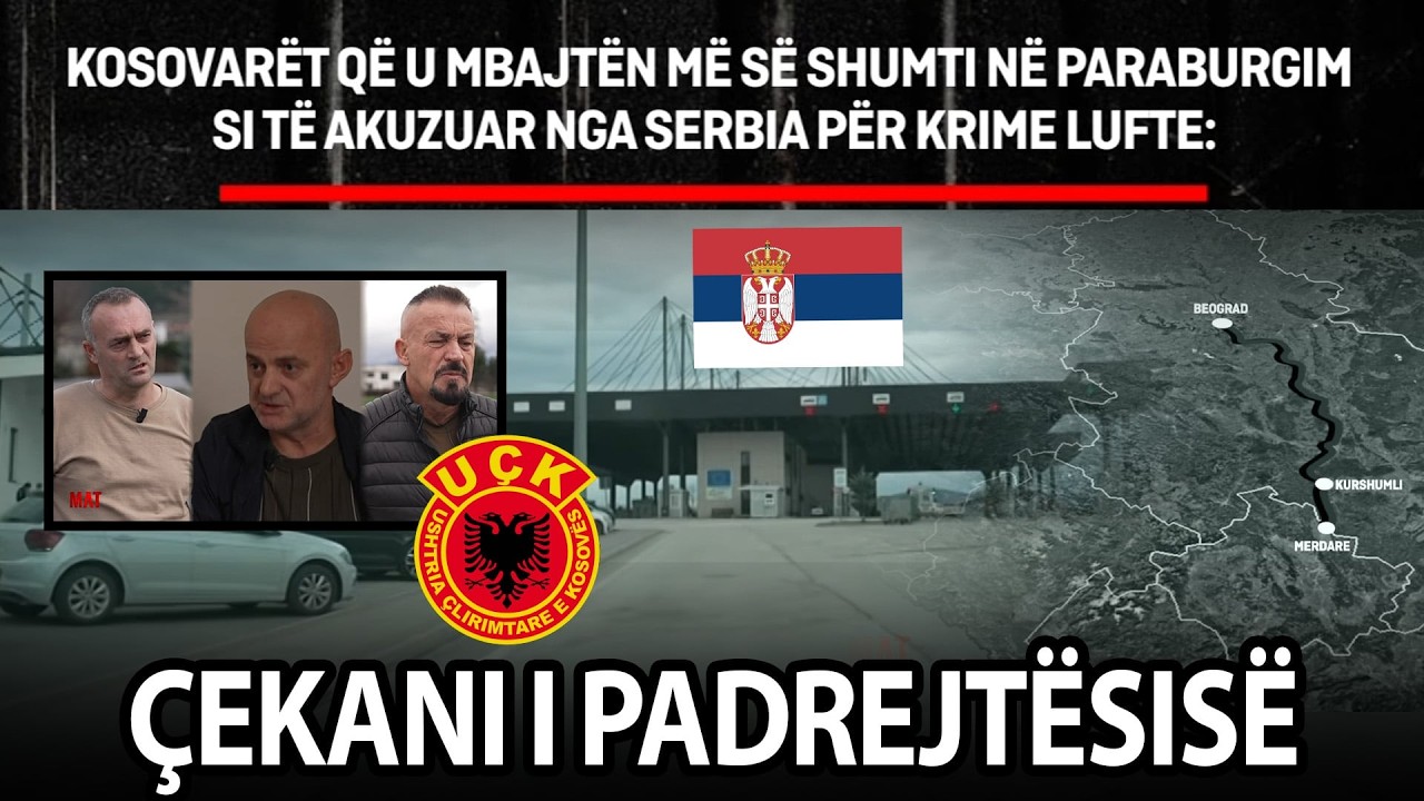 Dredhia e Serbisë me arrestimet e kosovarëve - si të shmanget? - MAT