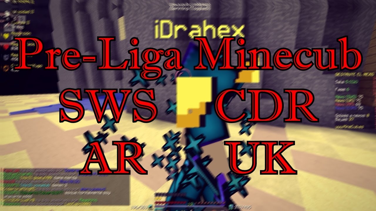 [Pre Liga MineCub] SwS CDR UK AR |DROP 8 Gapples + Bug :(|S&aacute;bado|60fps&hearts;