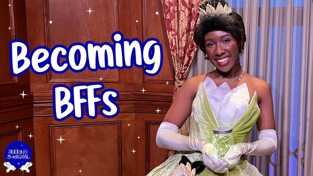 Becoming BFFs Meeting Tiana in Disney World—Will You Sign My Fireflies Honoring Ray, Princess Tiana?