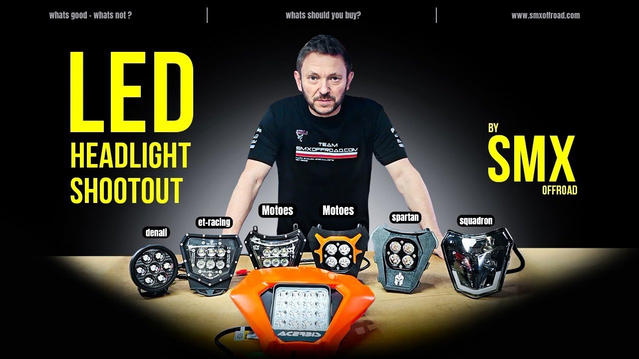 KTM LED HEADLIGHT SHOOTOUT - SQUADRON SPARTAN ACERBIS MOTOES DENALI BETA HUSQVARNA GASGAS SHERCO