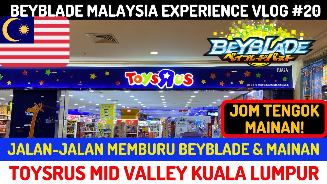 JOM! MEMBURU BEYBLADE & MAINAN! Toysrus Mid Valley Megamall | Beyblade Experience Vlog #20