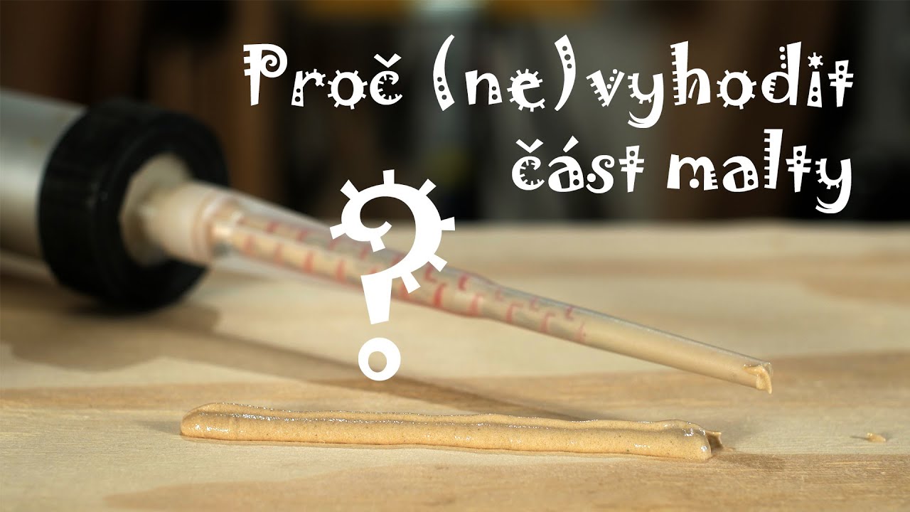 Proč se (ne)musí vyhodit část chemické malty?