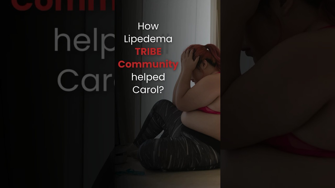How Lipedema Tribe Community became a Godsend for Carol🤍