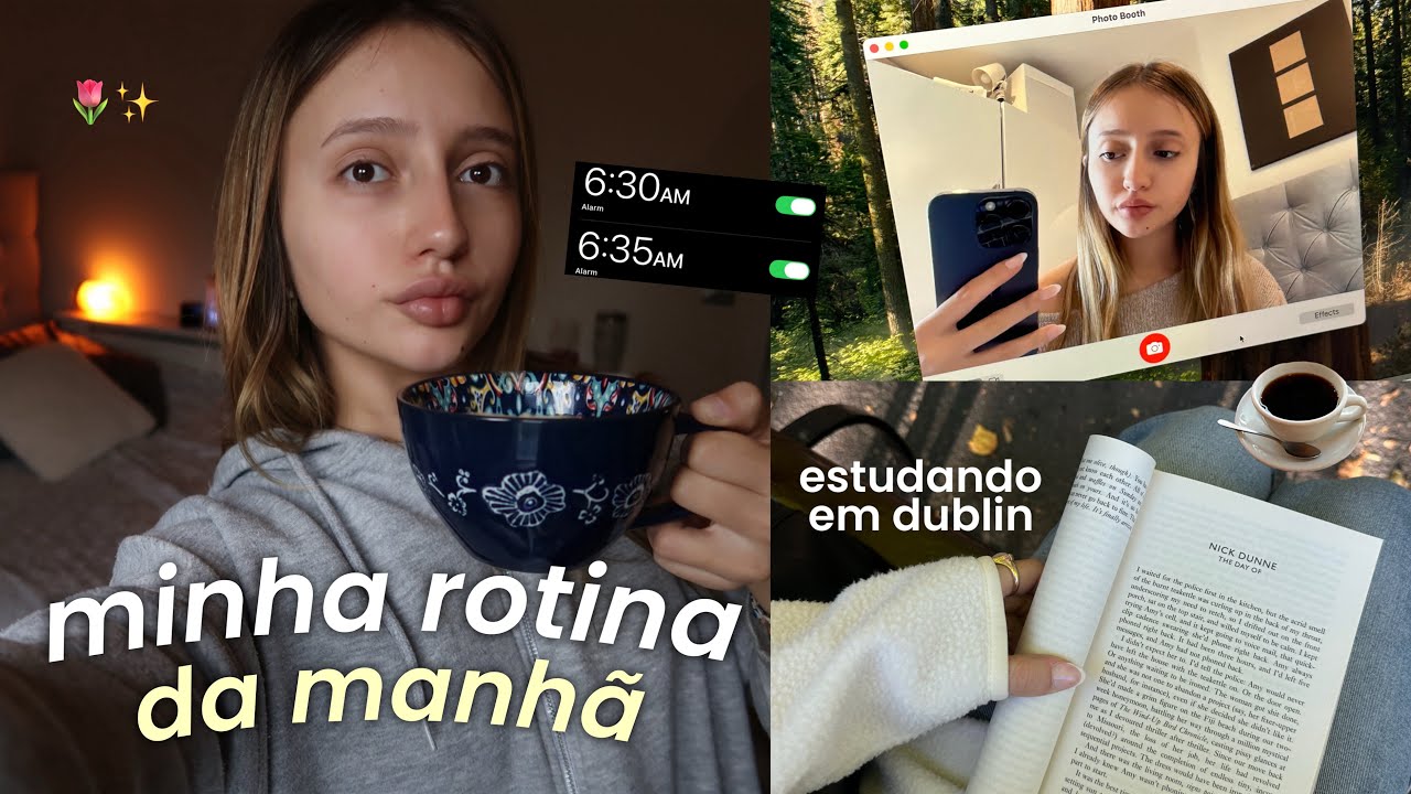 morning routine em Dublin: vida de estudante na Irlanda ✨