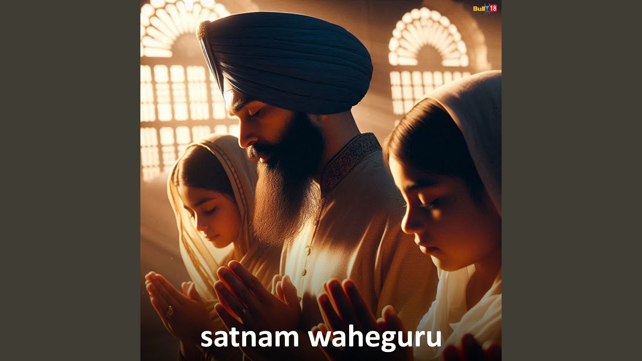 Satnam Waheguru
