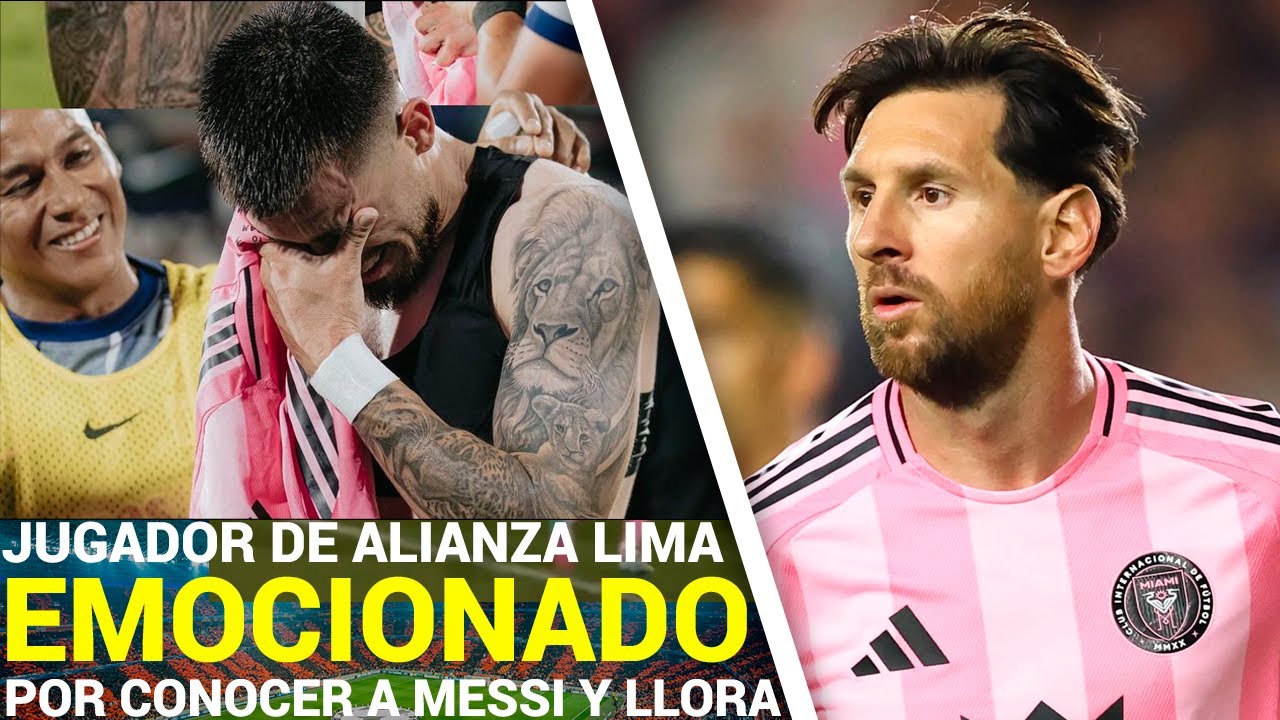 JUGADOR de Alianza Lima LLORA al RECIBIR la CAMISETA de Messi y CUMPLE su SUEÑO de CONOCERLO