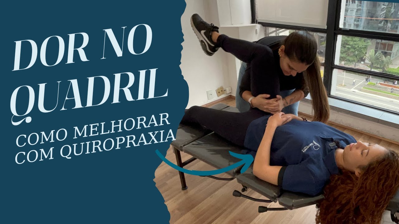 MUITA DOR NO QUADRIL | Consulta de Quiropraxia