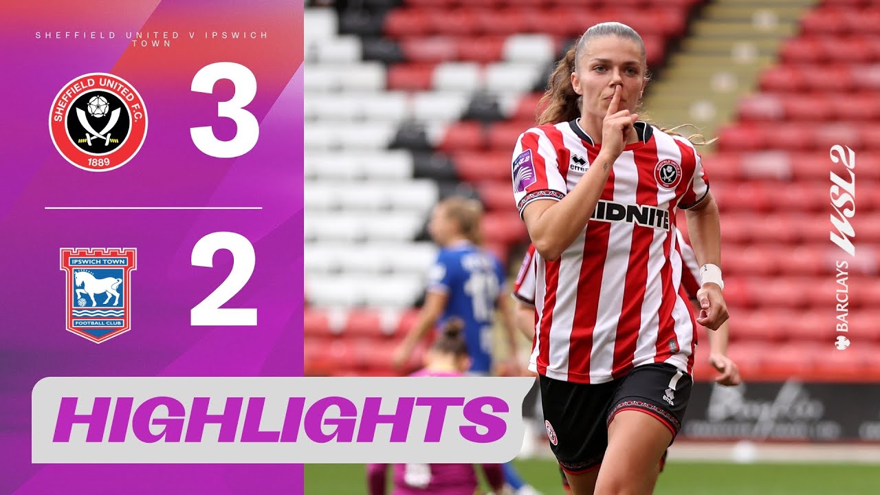 Amy Andrews Secures First Win | Sheffield United v Ipswich Town Highlights | Barclays WSL 2 25/26