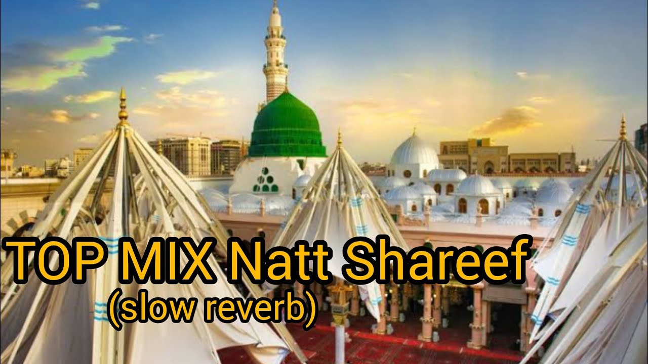 TOP MIX beautiful Natt Shareef | New Heart touching Natt Shareef 2025