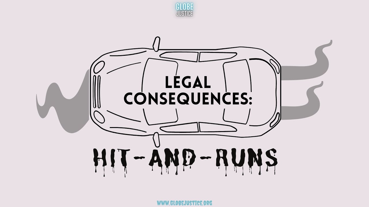 Legal Consequences of Hit and Runs