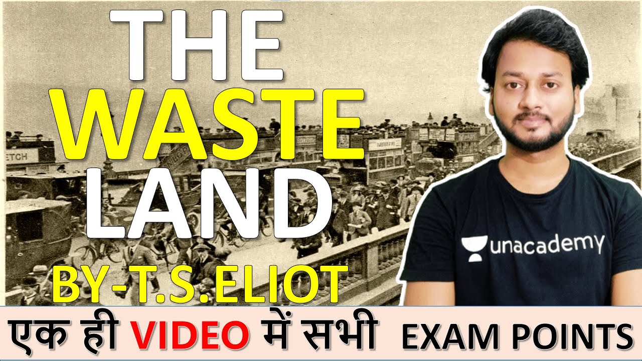 The Waste Land by T.S. Eliot With Most Important Exam Points बस इतना ही काफी है