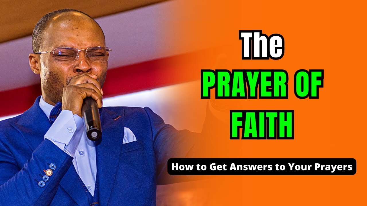 Apostle Takim on How to Pray a Prayer of Faith