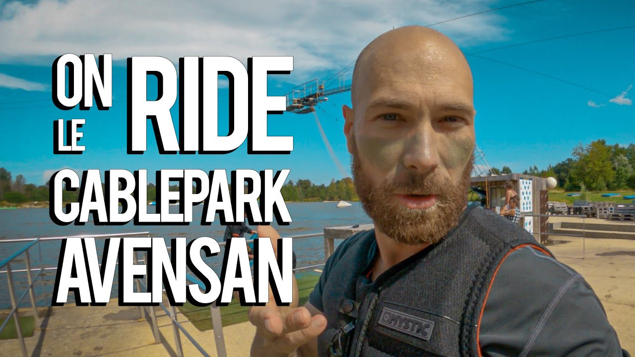 ON RIDE LE CABLE PARK AVENSAN