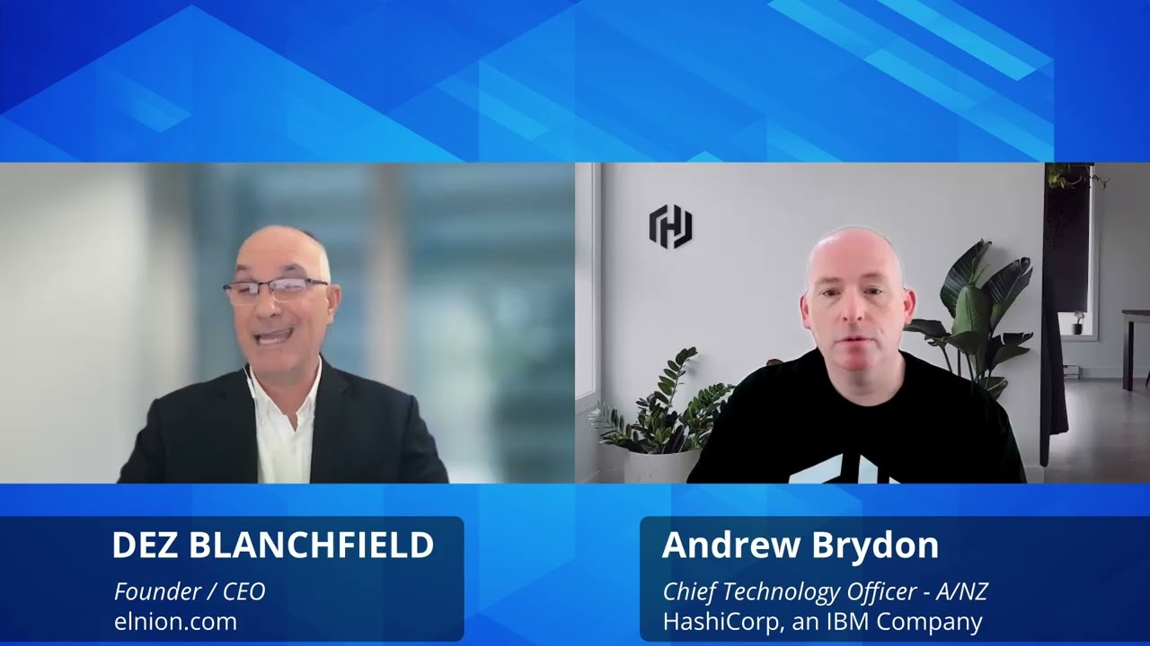 Andrew Brydon, Chief Technology Officer - ANZ for HashiCorp, an IBM Company, discussing HashiCorp