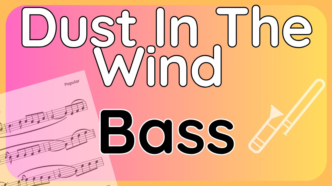 Dust In The Wind (Bass Clef Version) Cover for Trombone