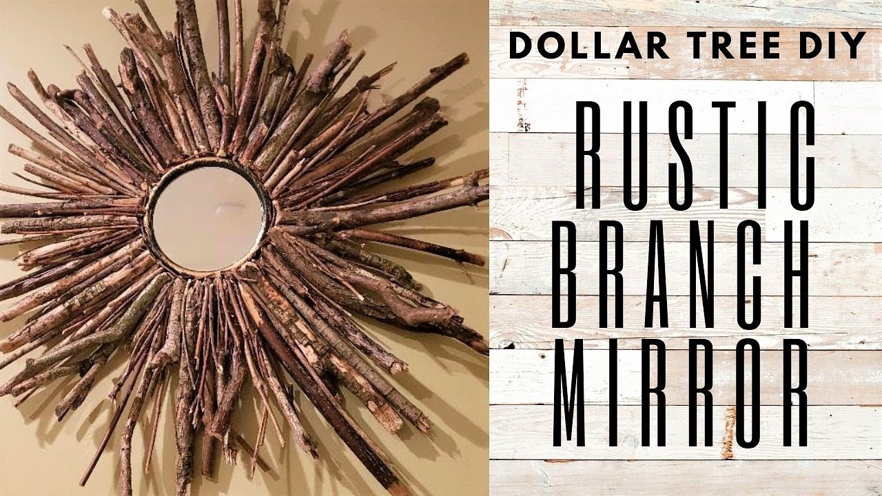DOLLAR TREE DIY RUSTIC BRANCH MIRROR DIY / WOOD MIRROR