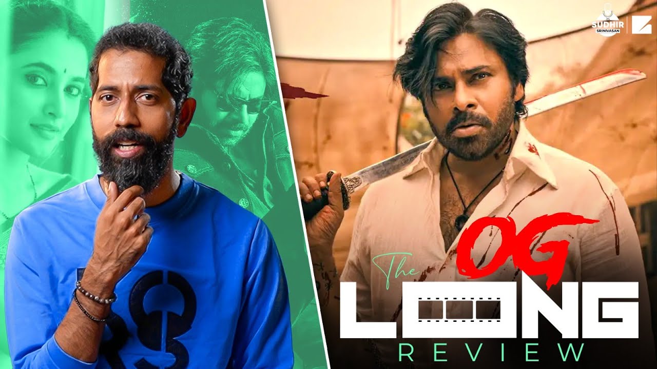 Sudhir Srinivasan's The Long Review: THEY CALL HIM OG (Eng) | Pawan Kalyan | Sujeeth