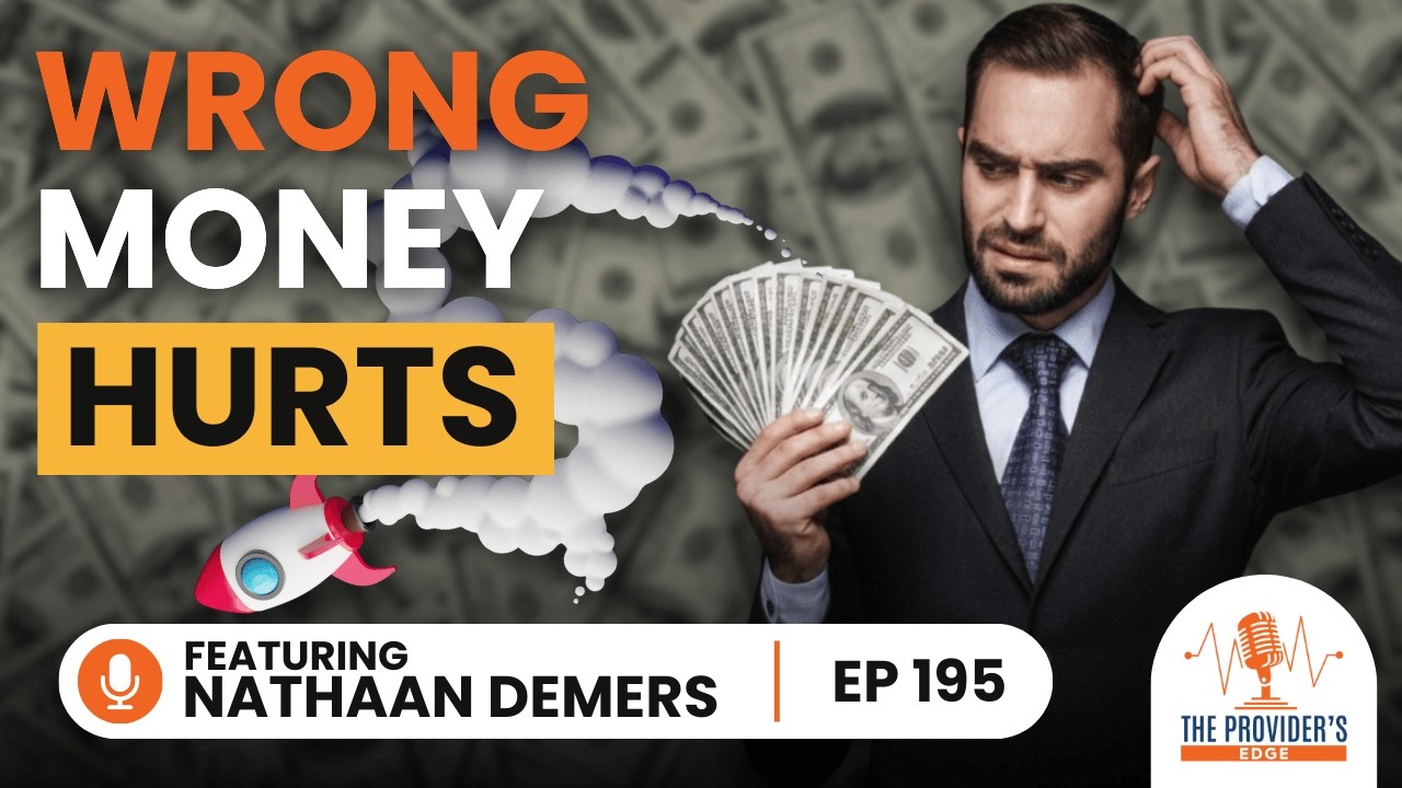 Are You Raising the Right Money or Just Any Money? with Nathaan Demers