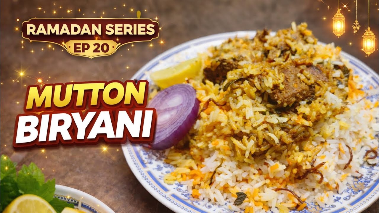 Mutton Biryani Recipe | Khatija Style | Iftar recipe| Ramadan Special Ep 20