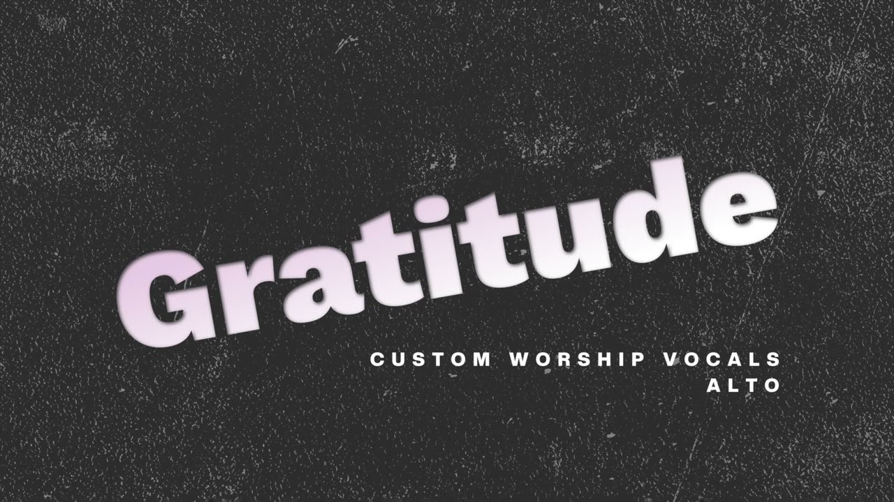 Gratitude - Brandon Lake | Alto Harmony Tutorial