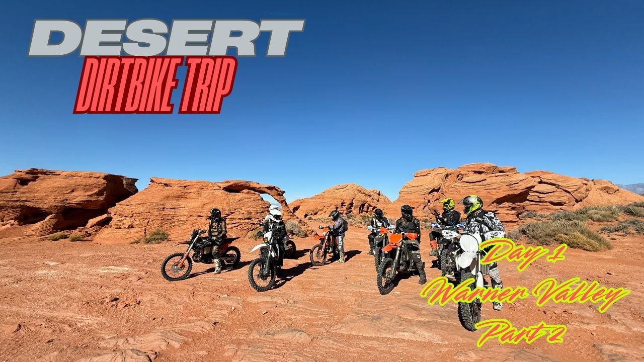 Desert Dirtbike Trip 2026 - Sand Mountain & Slickrock!