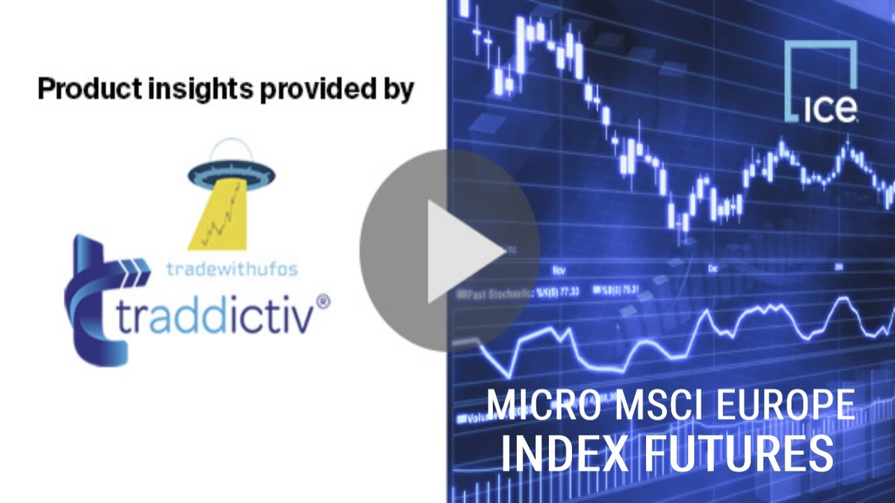 Revolutionize Your Trading With MICRO MSCI EUROPE INDEX FUTURES (SME) by ICE Futures Singapore